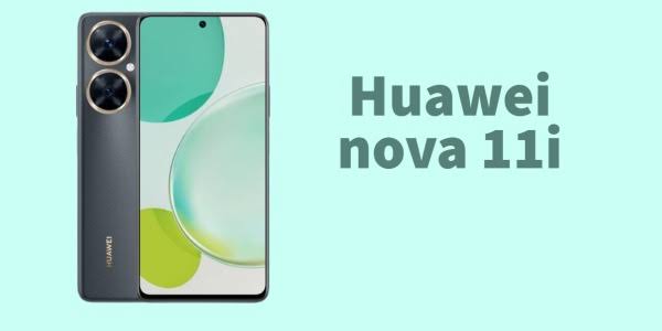 هاتف Huawei Nova 11i